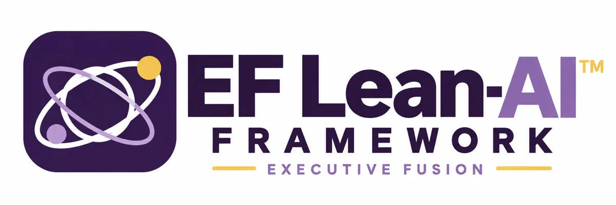 Executive Fusion EF Lean-AI Framework logo